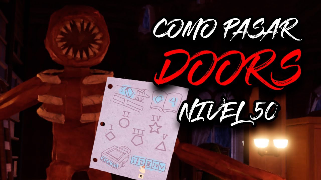 Cómo pasar el nivel 50 de Doors Roblox