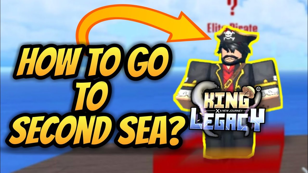 Cómo ir a Second Sea en King Legacy