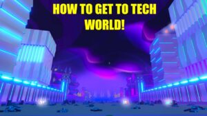 Cómo ir a Tech World Pet Simulator X